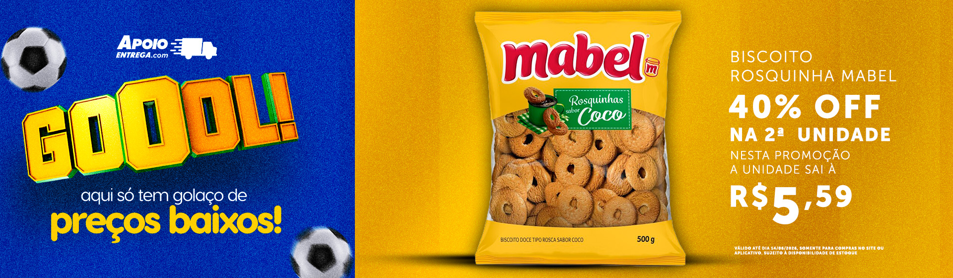 Rosquinha Mabel até 14/06
